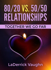 80/20 vs 50/50 Relationship (EBOOk)
